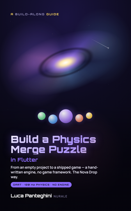Build a Physics Merge Puzzle in Flutter — the Nova Drop book